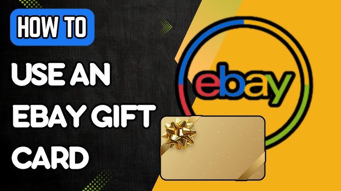 Ultimate Guide to eBay Gift Card